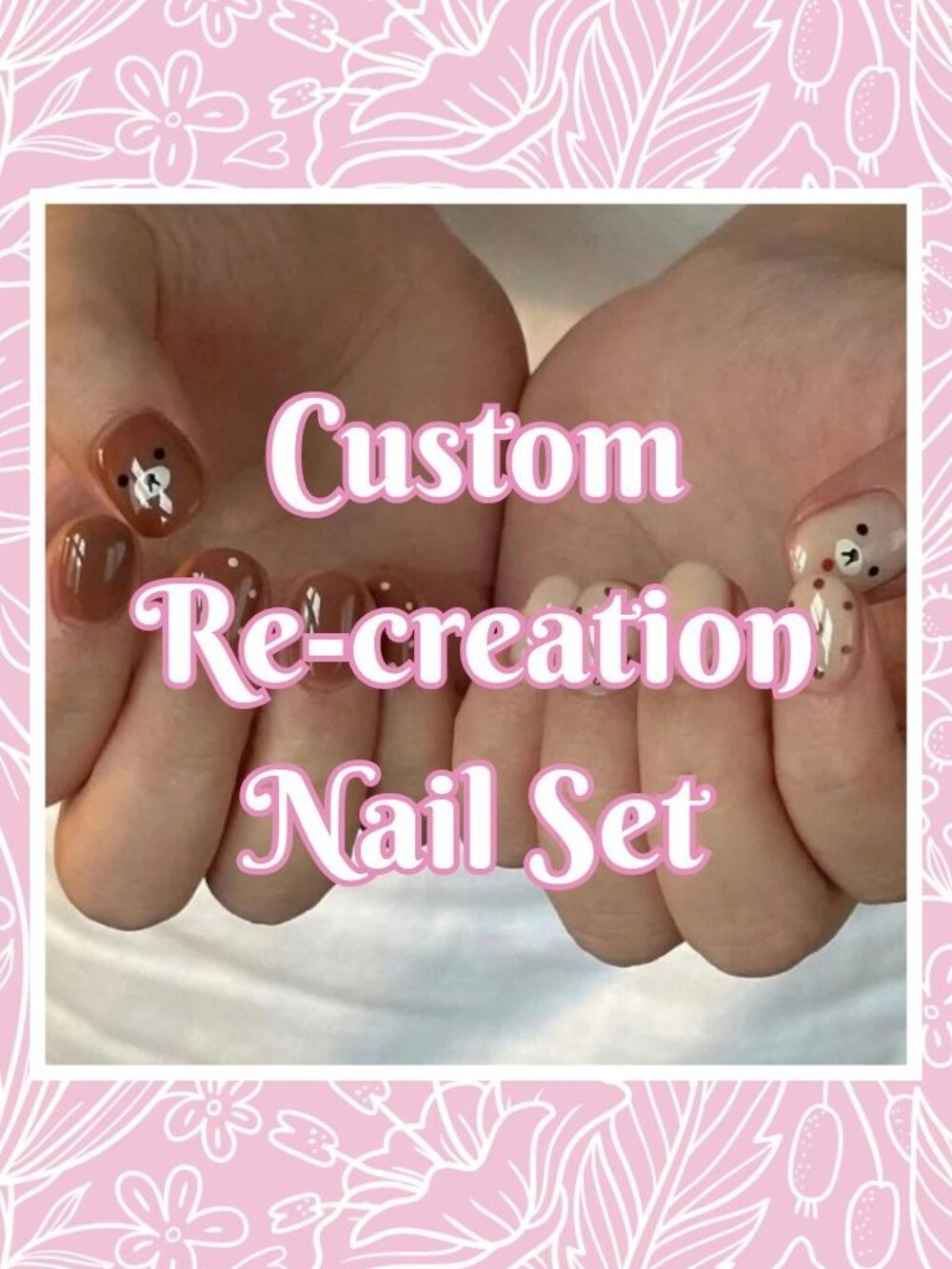 💅 Custom Re-Creation Press-On Nails (Made to Order)
